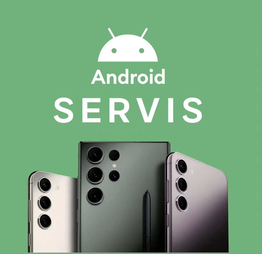 Android servis – Samsung, Xiaomi, Huawei